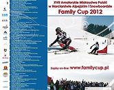 XVII Amatorskie Mistrzostwa Polski w Narciarstwie Alpejskim i Snowboardzie &quot;Family Cup&quot; 2012